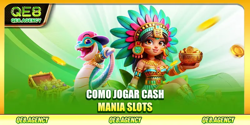 Como jogar Cash Mania Slots