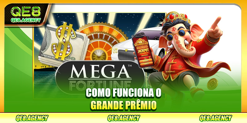 Como funciona o grande prêmio