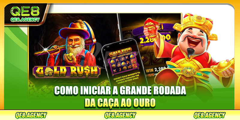 Como iniciar a grande rodada da caça ao ouro